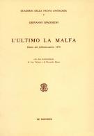 L' ultimo La Malfa di Giovanni Spadolini edito da Edumond Le Monnier