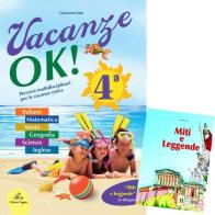 Vacanze Ok. Per la 4ª classe elementare di Giovanni Sale edito da Edizioni Tagete