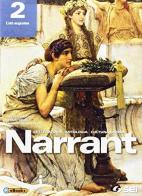 Narrant. Letteratura, antologia, cultura latina. Per i Licei. Con e-book. Con espansione online vol.2