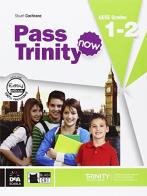 Pass Trinity. Student's Book. Grades 1-2. Per le Scuole superiori. Con CD Audio di Stuart Cochrane edito da Black Cat-Cideb