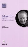 Educare nella postmodernità di Carlo Maria Martini edito da La Scuola SEI