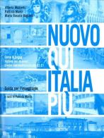 Nuovo Qui Italia più. Corso di lingua italiana per stranieri. Guida per l'insegnante edito da Mondadori Education