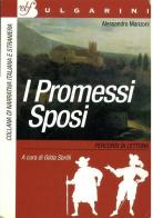 I promessi sposi di Alessandro Manzoni edito da Bulgarini