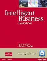 Intelligent business. Intermediate. Course book. Per le Scuole superiori. Con CD-ROM edito da Pearson Longman