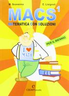 Macs vol.1 di Marina Scovenna, Edi Lisignoli edito da CEDAM