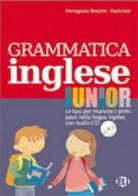 Grammatica inglese junior. Quaderno operativo C. Per la Scuola elementare di Mariagrazia Bertarini, Paolo Iotti edito da ELI