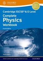 Cambridge IGCSE and O level complete physics. Workbook. Per le Scuole superiori. Con espansione online di Anna Harris, Sarah Lloyd edito da Oxford University Press
