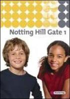 Notting Hill. Gate 1. Textbook. Per la Scuola media edito da Diesterweg Saurlander