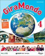 Giramondo antropologico 4. Per la Scuola elementare. Con e-book. Con espansione online edito da Edizioni del Borgo