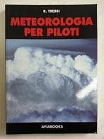 Meteorologia per piloti edito da Aviabooks