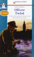 Oliver Twist. Con espansione online di Charles Dickens edito da Raffaello
