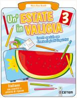 Un' estate in valigia. Italiano. Per la Scuola elementare vol.3 di Maria Rosa Benelli edito da CETEM