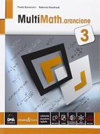 Multimath arancione. Per le Scuole superiori. Con e-book. Con espansione online vol.3