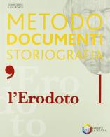 L' Erodoto. Metodo-Documenti-Storiografia. Ediz. riforma. Per le Scuole superiori. Con espansione online vol.1