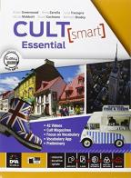 Cult [smart] essential. Student's book-Workbook. Per le Scuole superiori. Con CD Audio. Con DVD-ROM. Con e-book. Con espansione online edito da Black Cat-Cideb