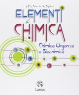 Elementi di chimica. Chimica organica e biochimica. Con e-book. Con espansione online. Per le Scuole superiori di Andreina Post Baracchi, Alma Tagliabue edito da Lattes