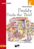 Freddy finds the thief. Con File audio scaricabile on line di Victoria Heward edito da Black Cat-Cideb