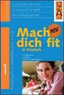 Mach dich fit in Deutsch neu. Per la Scuola media vol.3 di Gabriella Montali, Daniela Mandelli, Hedi Weissgerber edito da Lang