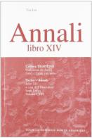 Annali. Libro 14° di Publio Cornelio Tacito edito da Dante Alighieri