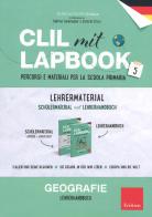 CLIL mit lapbook 5. Geographie. Lehrermaterial edito da Erickson