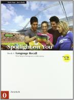 Spotlight on you vol. 0-1. Con 3 CD audio. Per le Scuole superiori di Mario Papa, Janet Shelly edito da Zanichelli