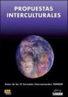 Propuestas interculturales. Per le Scuole superiori edito da Edinumen Editorial