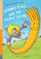 Granny Fixit and the yellow string. Con File audio per il download di Jane Cadwallader edito da ELI