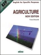 Agriculture. Con espansione online. Con CD Audio. Per gli Ist. tecnici e professionali di Franca Broccardo edito da EDISCO