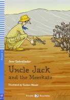 Uncle Jack and the meerkats. Con File audio per il download