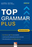 Top grammar plus. Elementary. Per le Scuole superiori. Con espansione online di Lucy Becker edito da Helbling