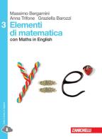 Elementi di matematica. Con Maths in english. Per le Scuole superiori. Con espansione online vol.3