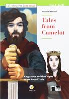 Tales from Camelot. Con File audio scaricabile on line di Victoria Heward edito da Black Cat-Cideb