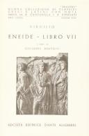 Eneide. Libro 7º di Publio Virgilio Marone edito da Dante Alighieri