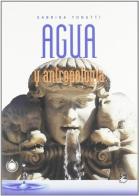 Agua y antropología di Sabrina Tonutti edito da EMI