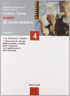 Corso base rosso di matematica. Per le Scuole vol.4 di Massimo Bergamini, Anna Trifone edito da Zanichelli