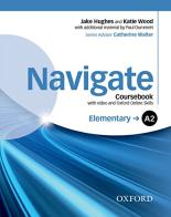 Navigate A2. Student's book-Oxford Online Skills Program. Per le Scuole superiori. Con DVD-ROM. Con espansione online edito da Oxford University Press