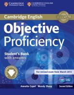 Objective proficiency student's book with answers. Per le Scuole superiori. Con espansione online di Annette Capel, Sharp Wendy edito da Cambridge