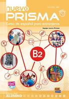 Nuevo prisma. B2. Libro del alumno. Per le Scuole superiori. Con espansione online edito da Edinumen Editorial