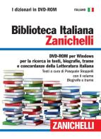 Biblioteca italiana. Con DVD-ROM edito da Zanichelli