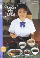 Naoko: my Japan. Con espansione online di Gabriele Rebagliati edito da ELI