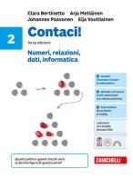 Contaci! Idee per imparare. Con tavole numeriche. Per la Scuola media vol. 2 di Clara Bertinetto, Johannes Paasonen, Eija Voutilainen edito da Zanichelli