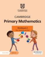 Cambridge primary mathematics. Workbook 2. Per la Scuola elementare. Con espansione online edito da Cambridge