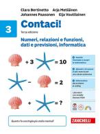 Contaci! Idee per imparare. Con tavole numeriche. Per la Scuola media vol. 3 di Clara Bertinetto, Johannes Paasonen, Eija Voutilainen edito da Zanichelli
