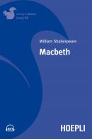 Macbeth. Con File audio per il download di William Shakespeare edito da Hoepli