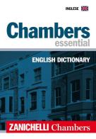 Chambers essential English Dictionary edito da Zanichelli