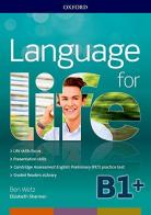 Language for life. B1. Student's book-Workbook. Con Lanrev, Hub, 16 eread, 1 test. Per le Scuole superiori. Con ebook. Con espansione online. Con CD-ROM edito da Oxford University Press