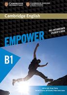 Empower. B1. Pre-intemediate. Student's book. Per le Scuole superiori. Con e-book. Con espansione online di Adrian Doff, Craig Thaine, Herbert Puchta edito da Cambridge