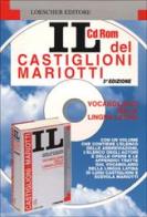 Il vocabolario della lingua latina. Latino-italiano, italiano-latino.CD-ROM