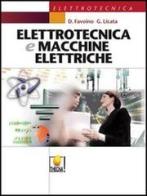 Elettrotecnica e macchine elettriche. Per gli Ist. tecnici industriali di D. Favoino, Giuseppe Licata edito da Thecna
