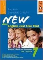 New english just like that. Student's book-Workbook. Per la Scuola media. Con CD Audio. Con CD-ROM. Con espansione online vol.2